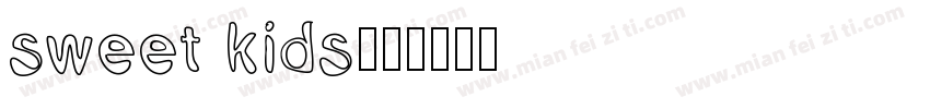 sweet kids字体转换